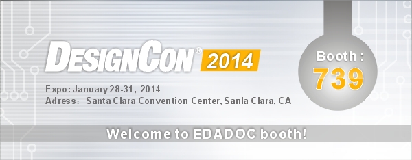 EDADOC Will Meet You at DesignCon 2014