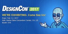 We are exhibiting at DesignCon 2017!